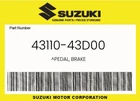 Suzuki Genuine Pedal, Brake 43110-43D00 New. Price: $15.98.