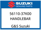 Suzuki Oem Part 56110-37K00 Handlebar New. Price: $344.48.