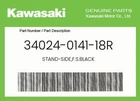 Kawasaki Genuine Stand-side,f.s.black 34024-0141-18R New. Price: $97.65.