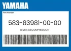 Yamaha Genuine Lever, Decompression 583-83981-00-00 New. Price: $25.55.