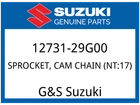 Suzuki Oem Part 12731-29G00 Sprocket, Cam Chain Drive New. Price: $123.90.