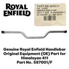 Oem Royal Enfield Handlebar Himalayan 411 587001/F Authentic New. Price: $74.99.