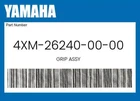 Yamaha Genuine Grip Assy 4XM-26240-00-00 New. Price: $58.94.