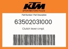 Ktm Genuine Clutch Lever Cmpl. - 63502031000 New. Price: $163.52.