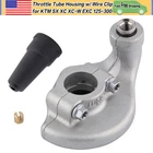 Throttle Tube Housing W/wire Clip For Ktm 125 150 250 300 Sx Xc-w Exc 17-20 New. Price: $19.79.