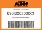 Ktm Genuine Hand Brake Lever Black - 63613002000C1 New. Price: $206.16.